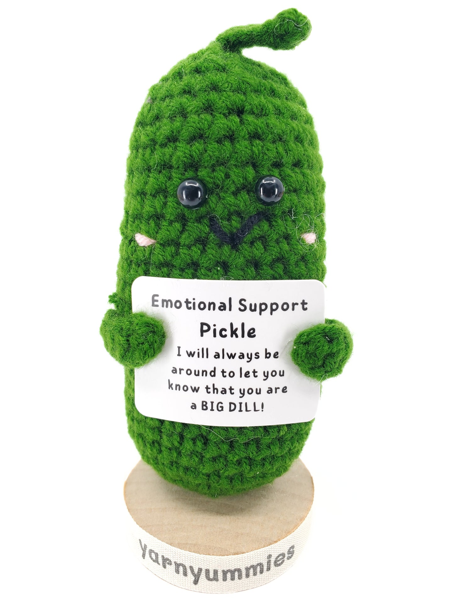 Your Personal Cheerleader - Big Dill Emotional Support Pickle