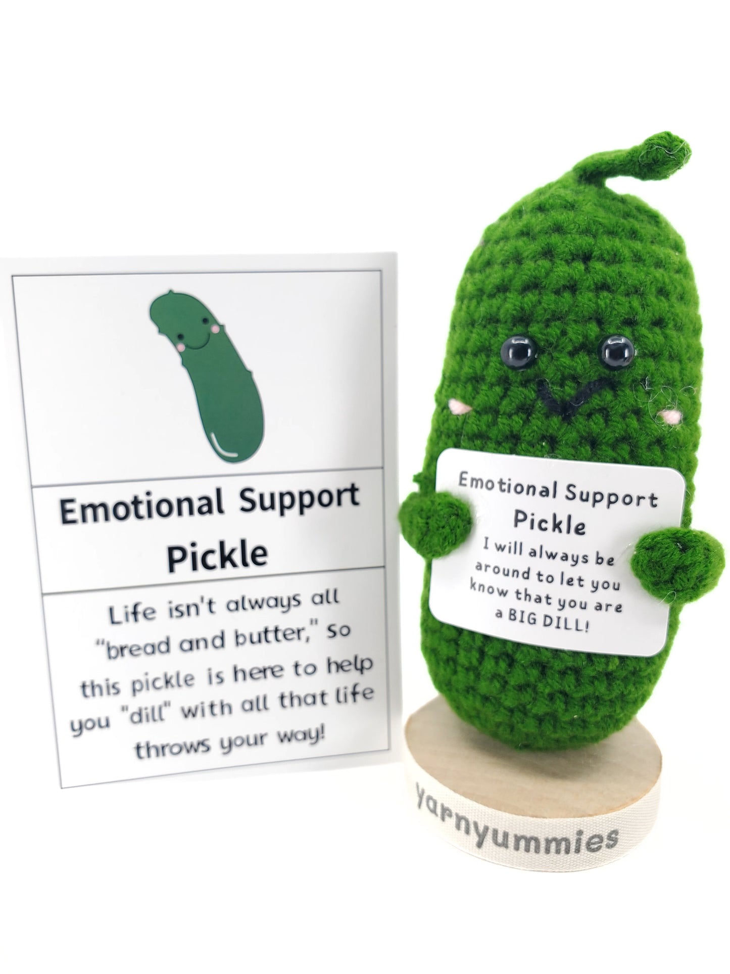 Your Personal Cheerleader - Big Dill Emotional Support Pickle
