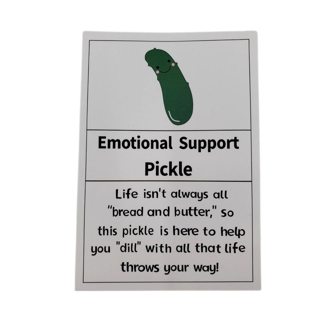 Emotional Support Pickle card with a pickle illustration and humorous text on a white background