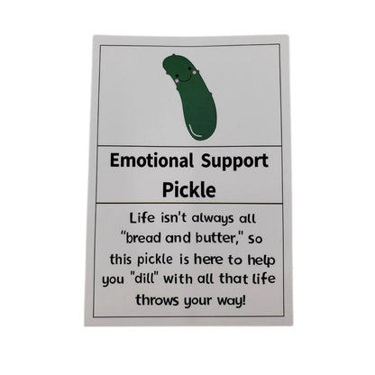 Emotional Support Pickle card with a pickle illustration and humorous text on a white background